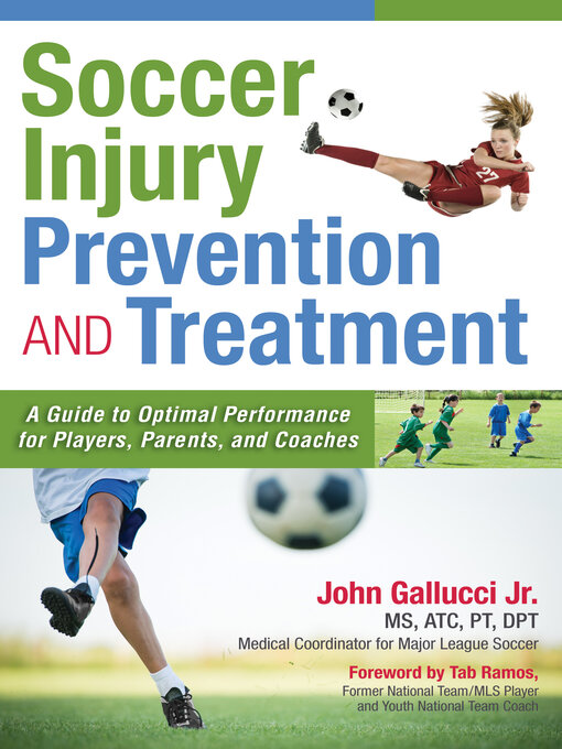 Title details for Soccer Injury Prevention and Treatment by John Gallucci Jr. - Available